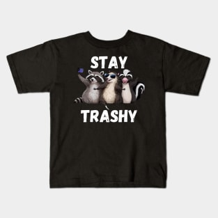 Stay Trashy Funny Raccoon, Opossum, Skunk Kids T-Shirt